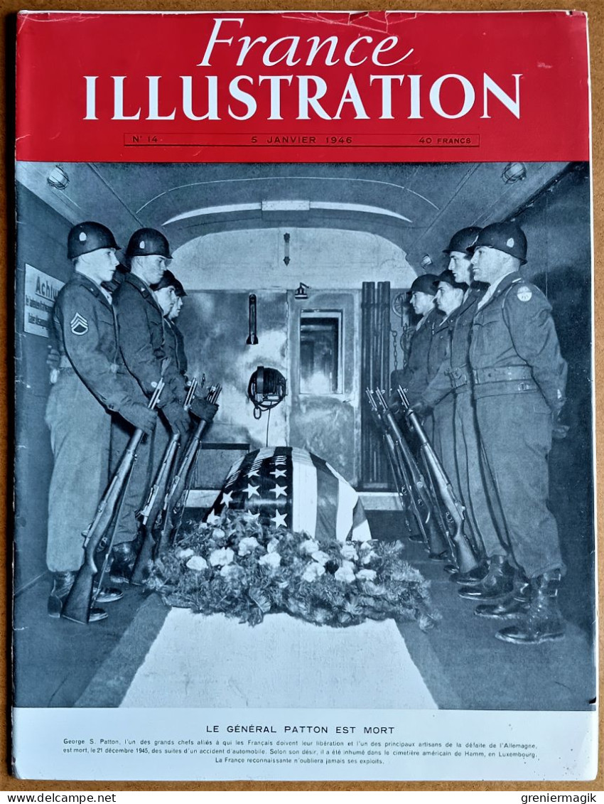 France Illustration N°14 05/01/1946 Mort Du Général Patton/Conférence Moscou/Suède/Jean Crotti/Avion à Réaction/Autriche - Testi Generali