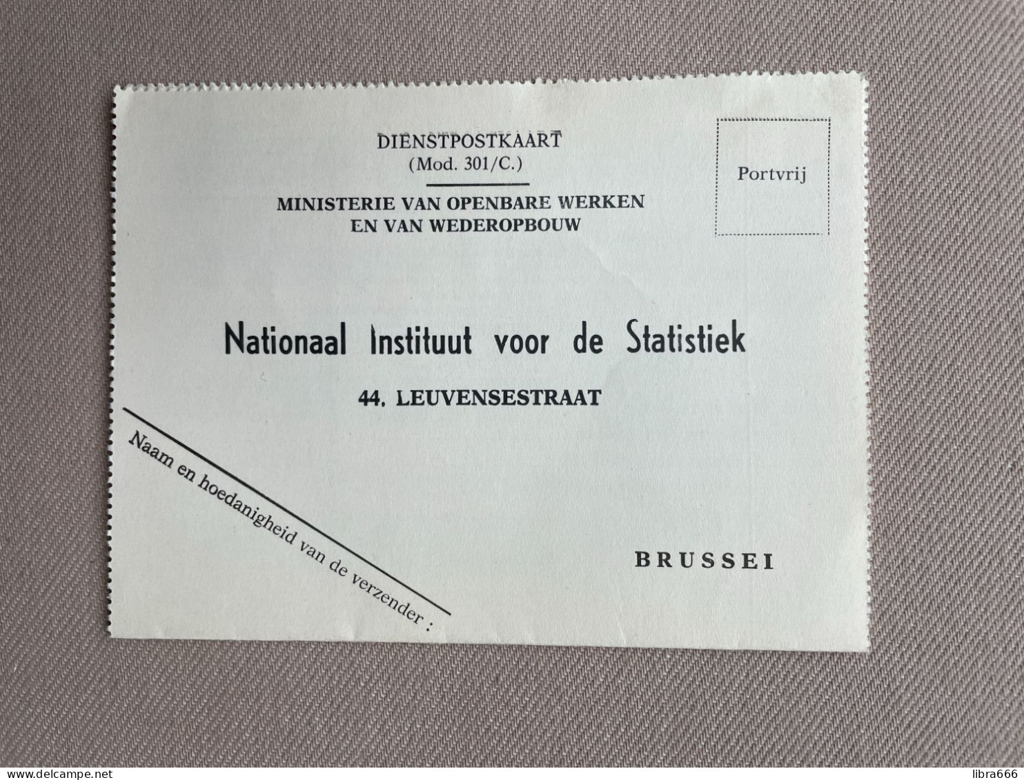 DIENSTPOSTKAART Mod. 301/C - 1963 - Ministerie Van Openbare Werken En Van Wederopbouw - NIS Brussel - Postcards 1951-..
