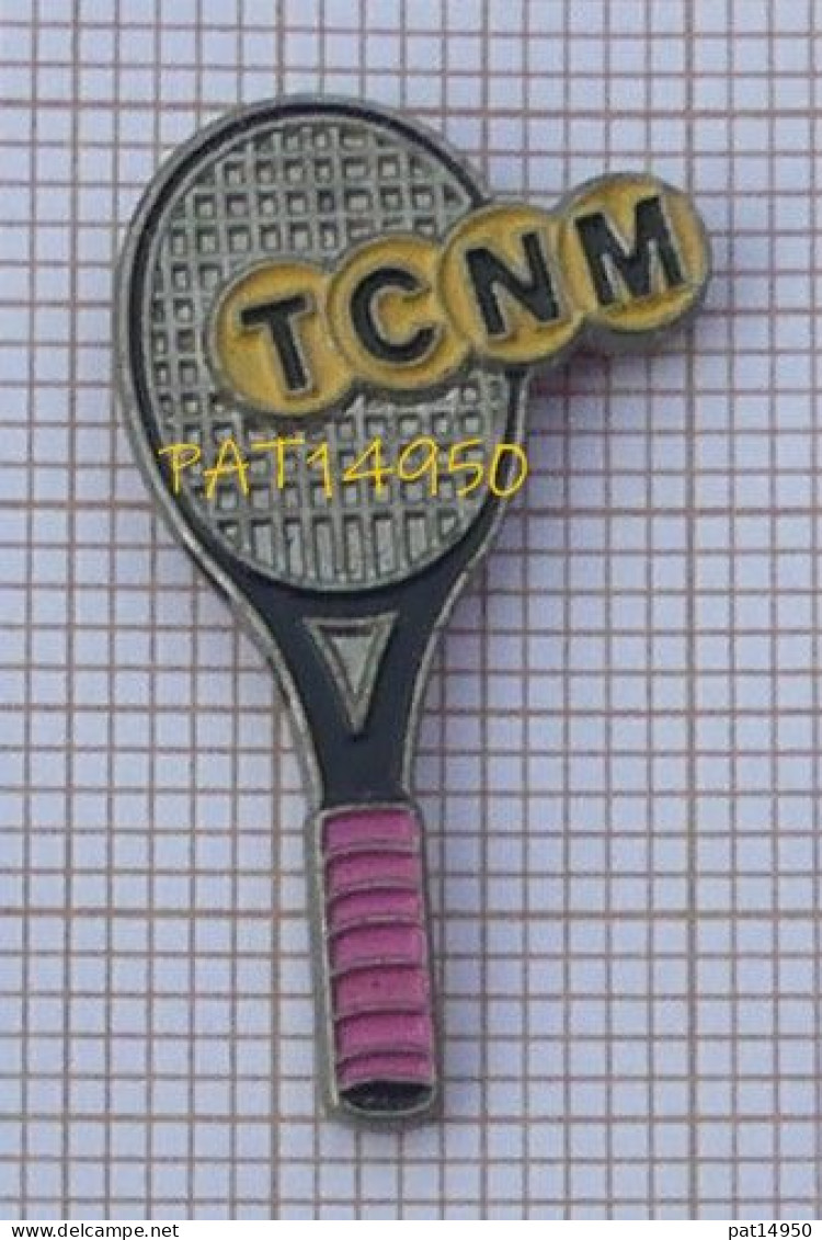 PAT14950 TCNM TENNIS CLUB De NEUILLY Sur MARNE   RAQUETTE Dpt 93 SEINE ST DENIS - Tennis