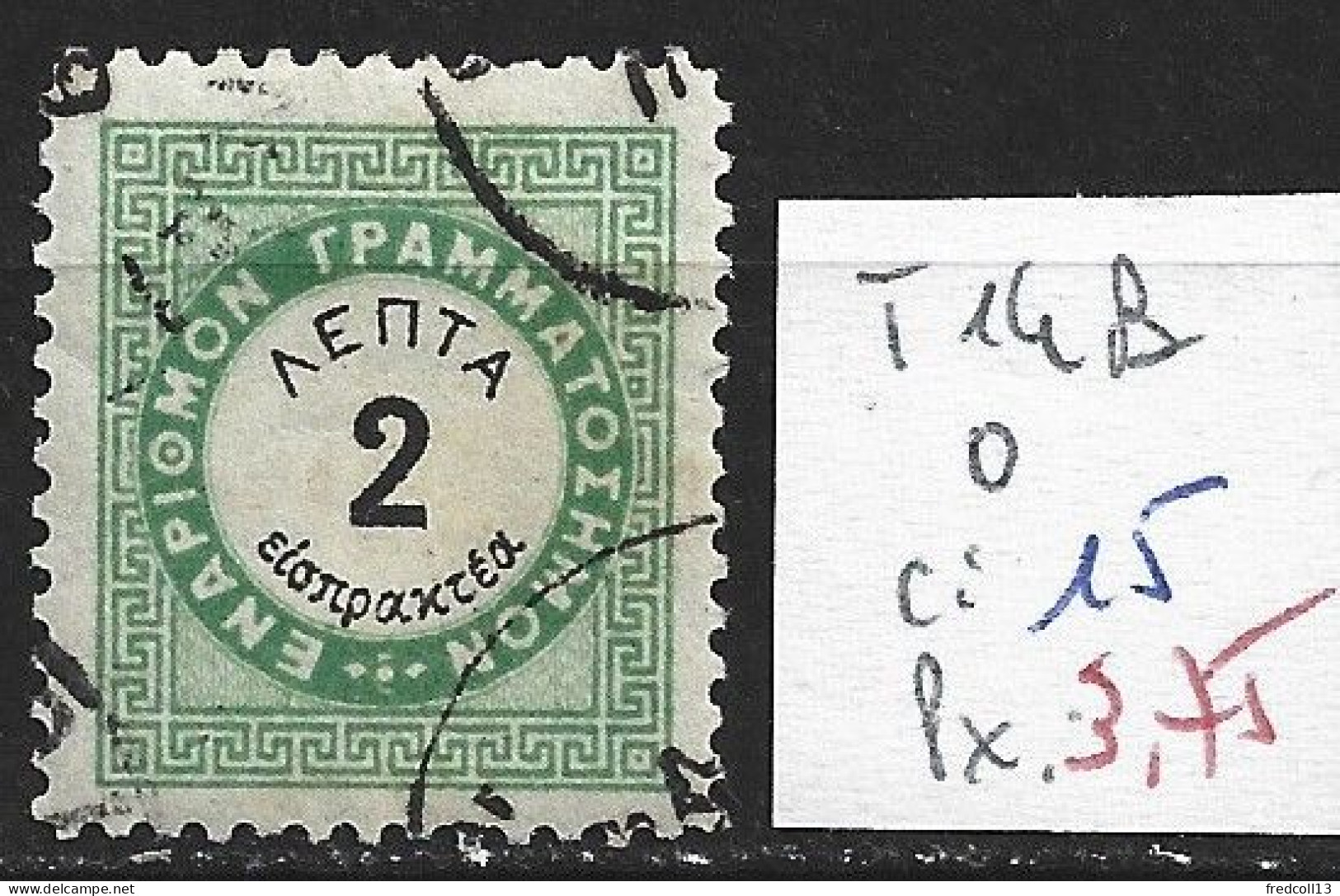 GRECE TAXE 14B Oblitéré Côte 15 € - Used Stamps