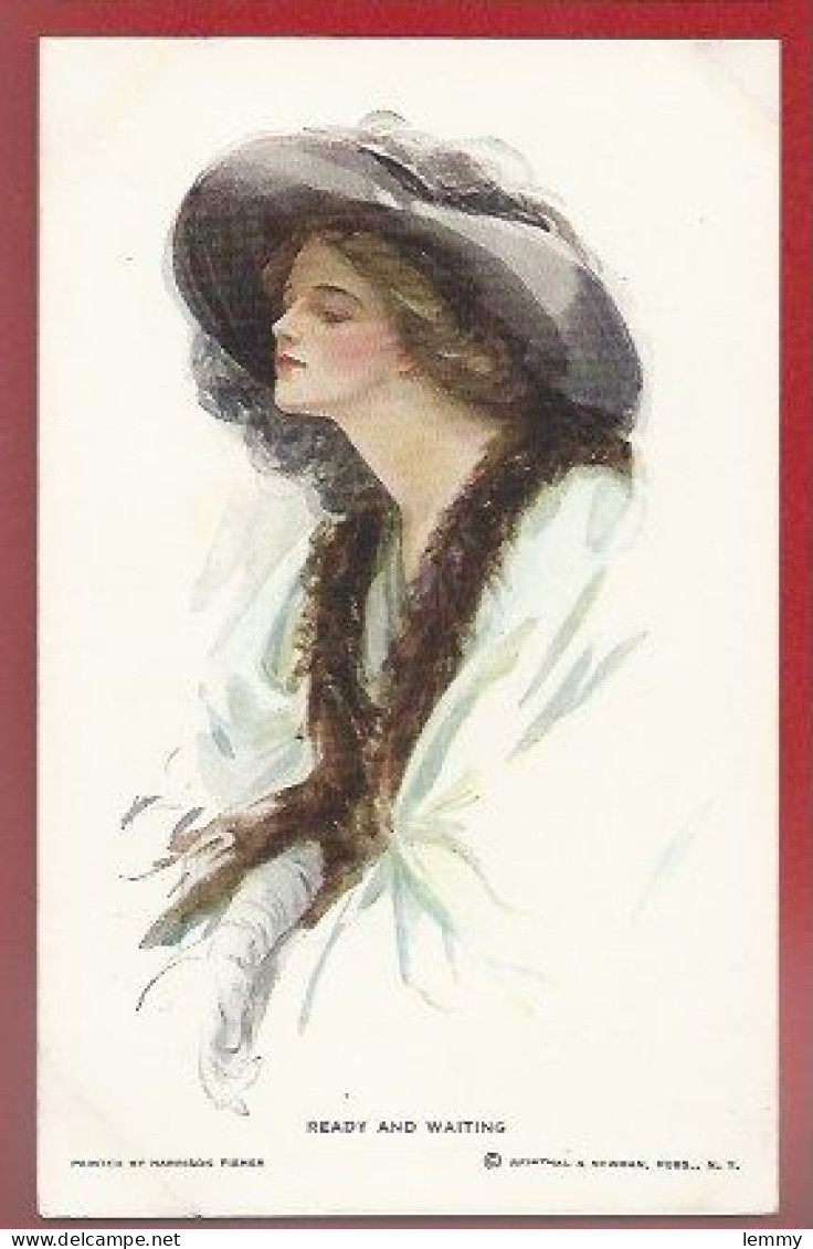 ILLUSTRATEUR : HARRISON FISHER - JEUNE FEMME,  PORTRAIT - READY AND WAITING - REINTHAL & NEWMAN N-Y -  N° 418 - Fisher, Harrison