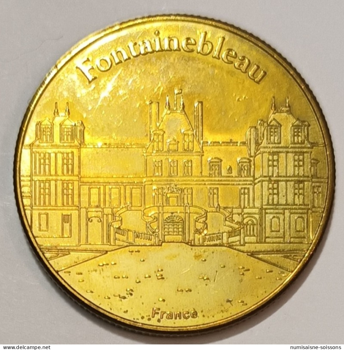 77 - FONTAINEBLEAU - MEDAILLE DE COLLECTION - Non-datés