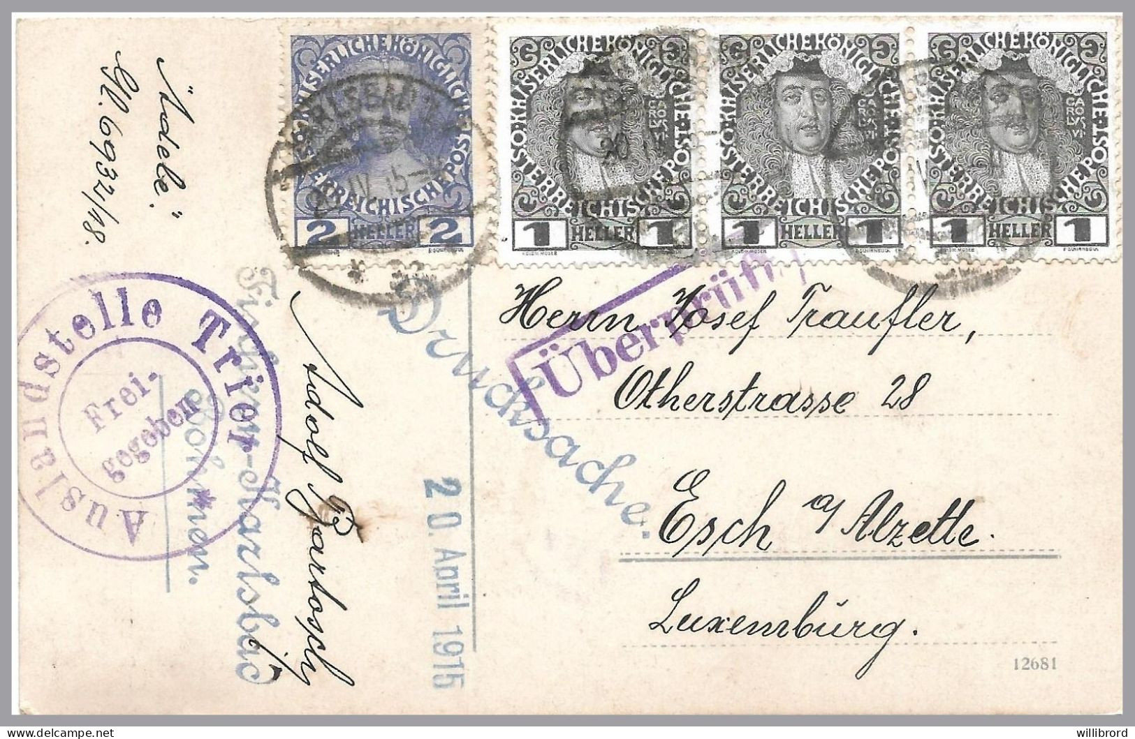 LUXEMBOURG - 1915 AUSTRIA Incoming Postcard - DOUBLE CENSORED  Karlsbad To Esch-sur-Alzette - Andere & Zonder Classificatie