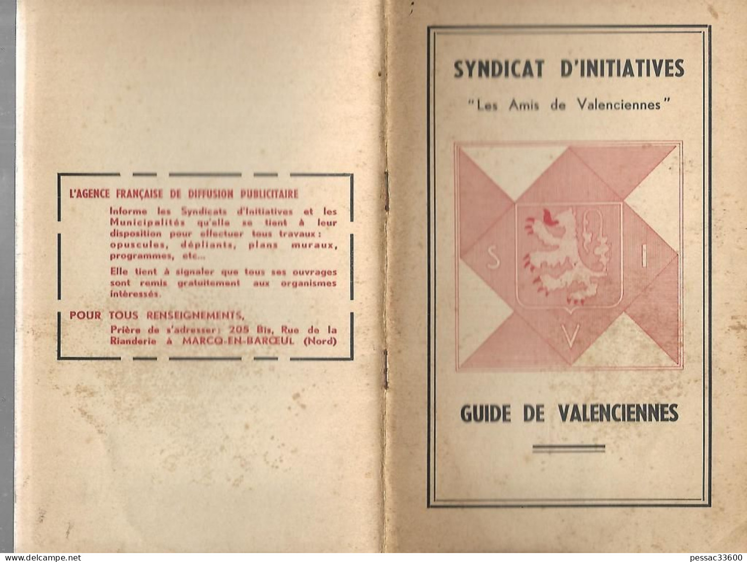 Guide De Valenciennes Syndicat D’Initiative  « Les Amis Du Valenciennois » BR BE Année 1951 - Picardie - Nord-Pas-de-Calais