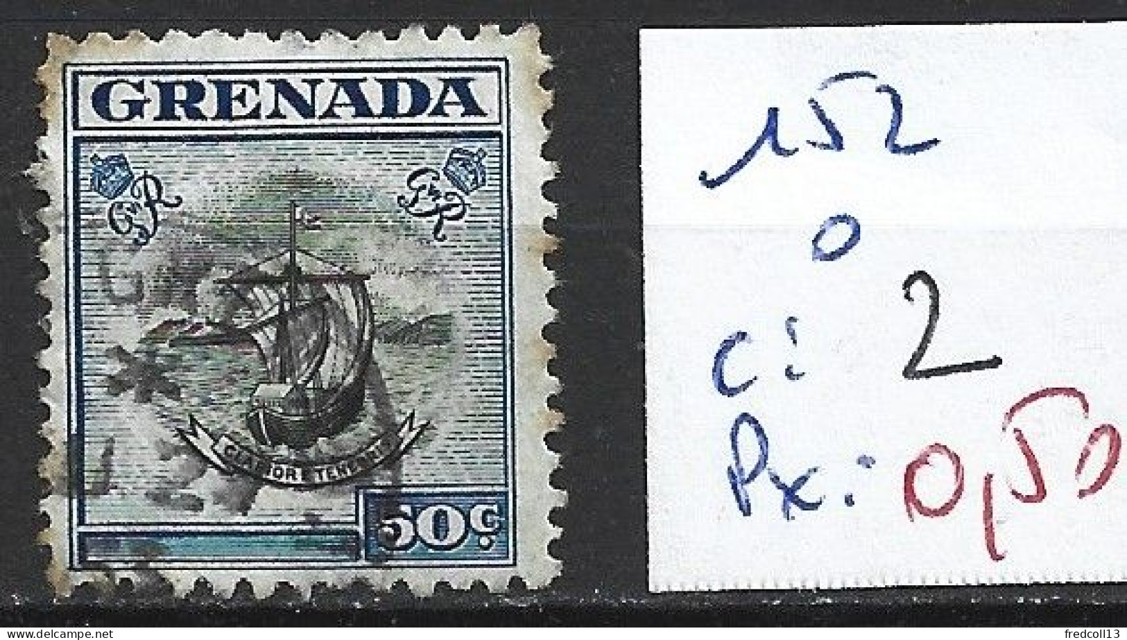 GRENADE 152 Oblitéré Côte 2 € - Grenada (...-1974)