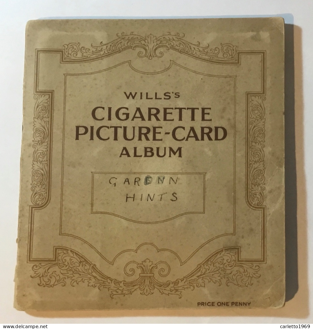 WILLS’S CIGARETTE PICTURE CARD ALBUM COMPLETO GARDEN HINTS - Altri & Non Classificati