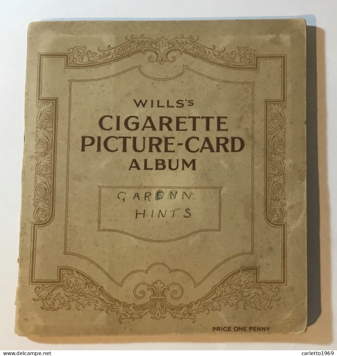 WILLS’S CIGARETTE PICTURE CARD ALBUM COMPLETO GARDEN HINTS - Autres & Non Classés