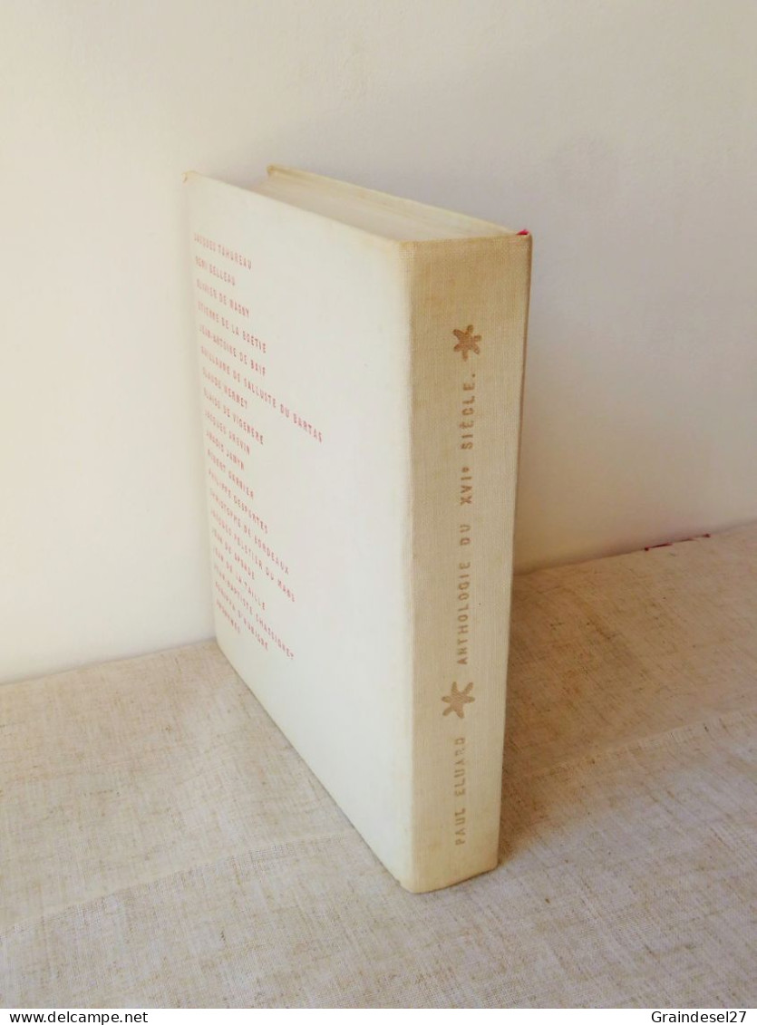 Anthologie De La Poésie Du Passé, Le XVI E Siècle  De Paul Eluard, Numéroté, édition Le Club Français Du Livre 1954 - Franse Schrijvers