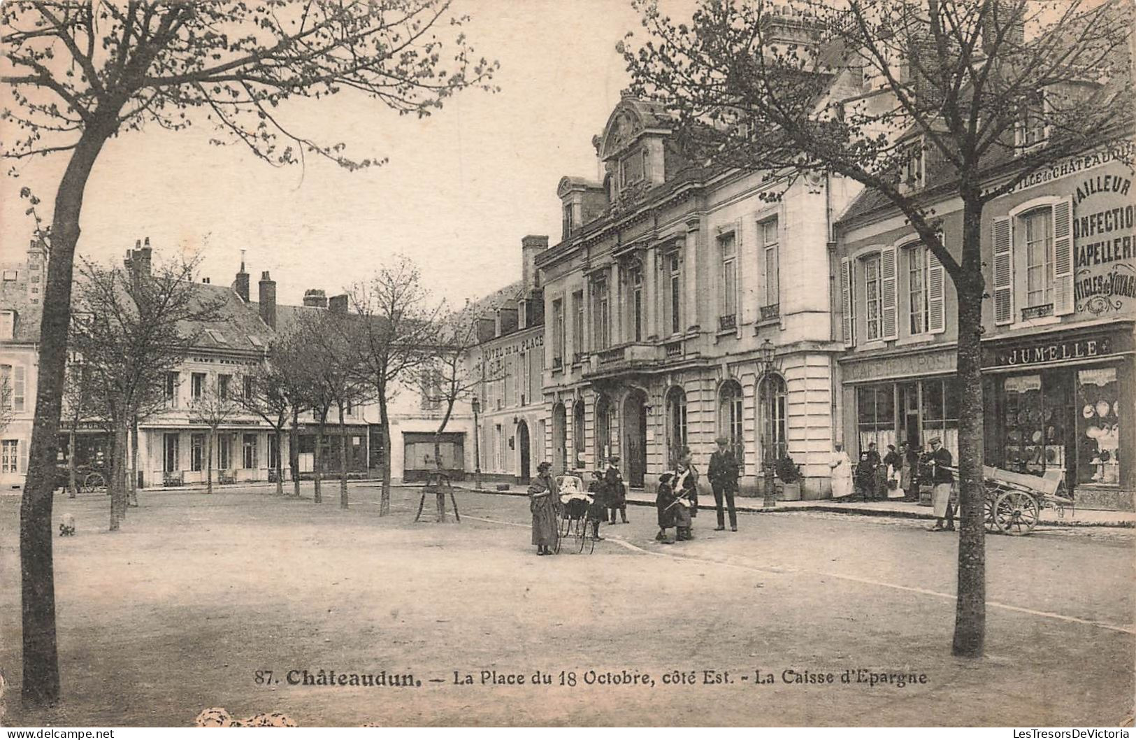 FRANCE - Châteaudun - La Place Du 18 Octobre - La Caisse D'epargne - Carte Postale Ancienne - Chateaudun