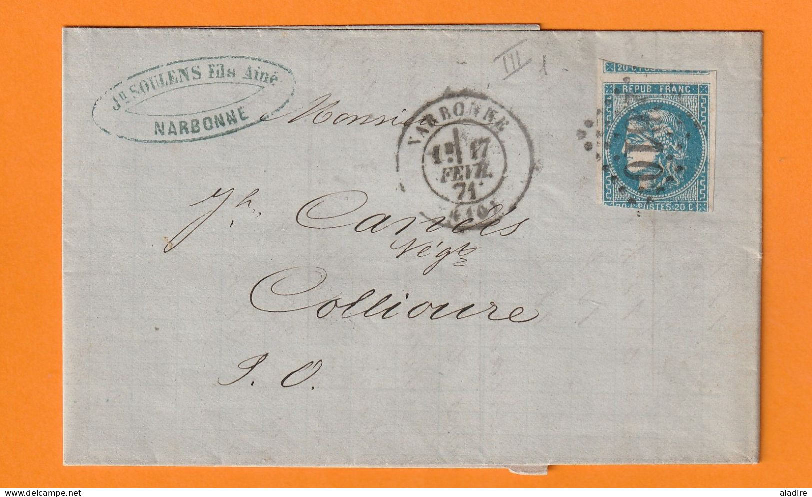 1871 - 20 C Ceres ND Sur Lettre Pliée De NARBONNE, Aude Vers COLLIOURE, Pyrénées Orientales - Cad Arrivée - 1801-1848: Precursors XIX