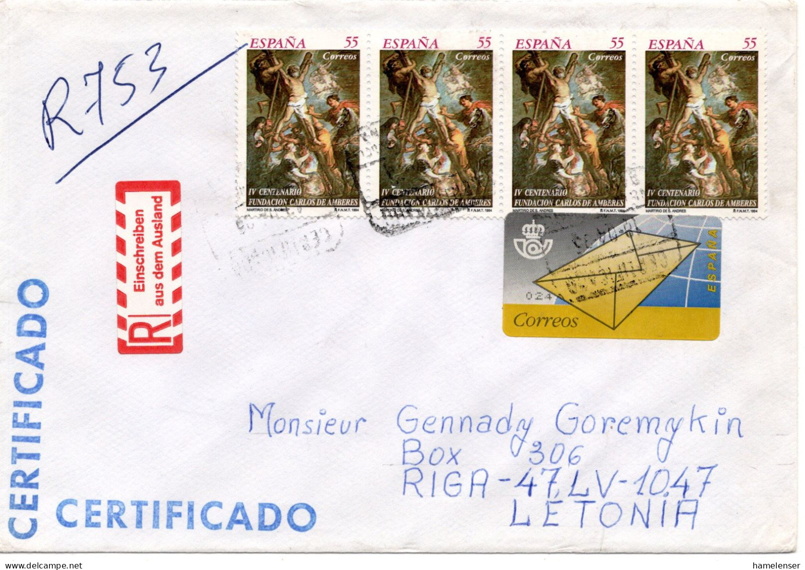 73969 - Spanien - 1995 - 4@55Ptas Carlos De Amberes MiF A R-Bf SABADELL -> RIGA (Lettland), M Dt R-Aufkleber! - Storia Postale