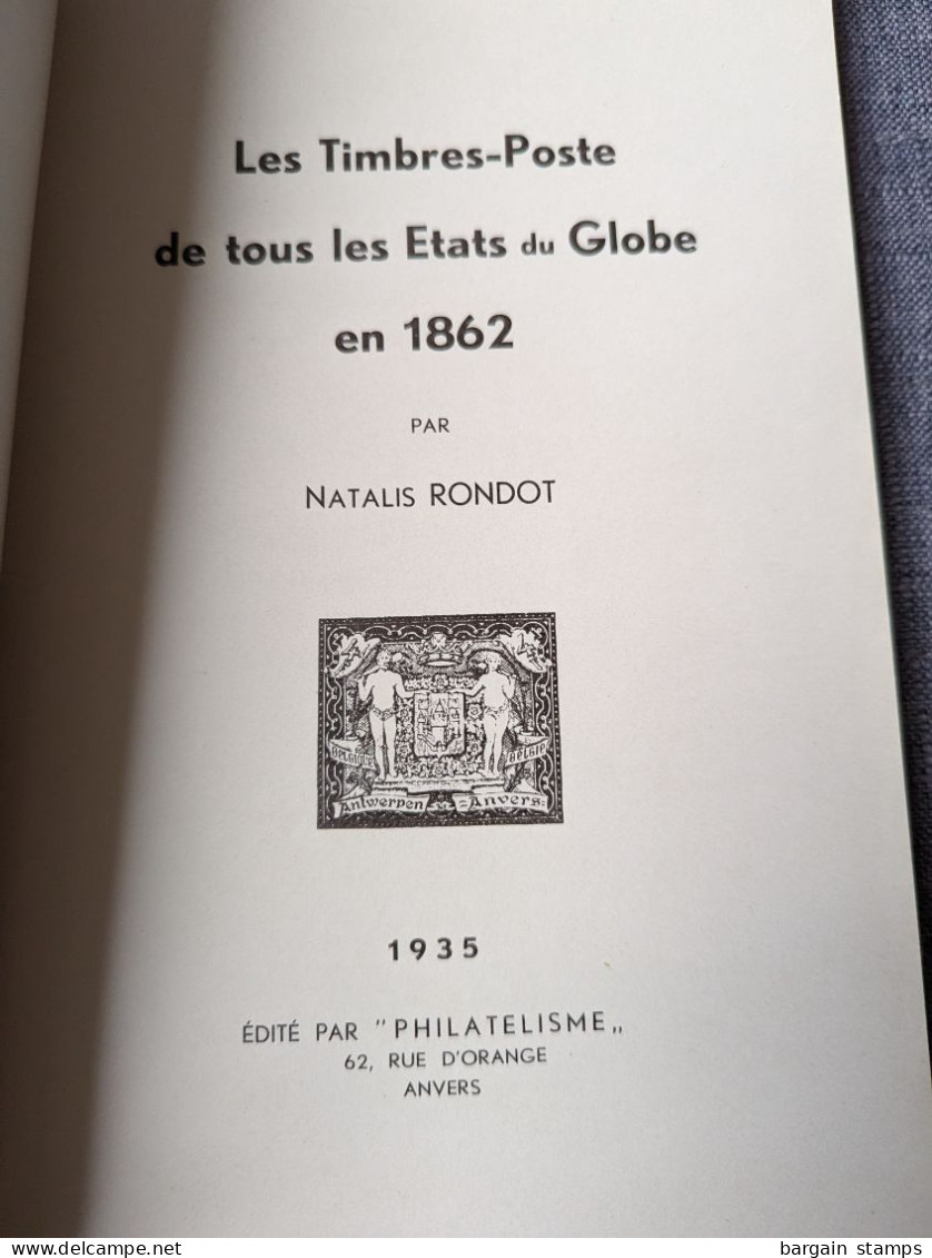 Les Timbres-Poste De Tous Les Etats Du Globe En 1862 - 1ère Partie - Europe - Natalis Rondot - 	1935 - Guides & Manuels