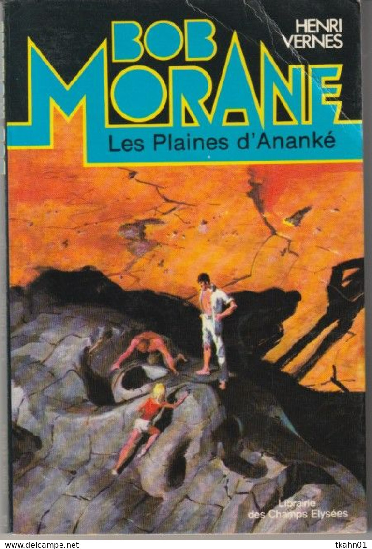 BOB MORANE N° 12 " LES PLAINES D'ANANKE " LIBRAIRIE DES CHAMPS-ELYSEES - Aventura