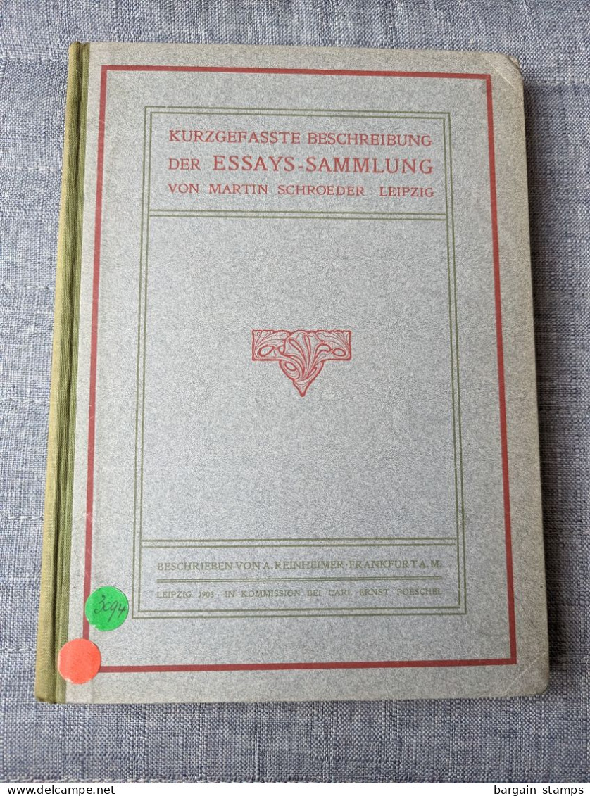 Kurzgefasste Bescheibung Des Essays-Sammlung Von Martin Schroeder Leipzig - A. Reinheimer - Carl Ernst Poeschel -	1903 - Handboeken