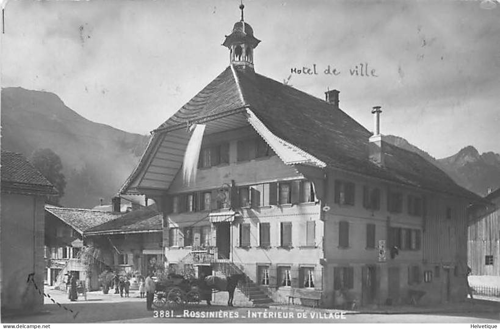 Rossinières Intérieur Du Village Attelage Hôtel De Ville Rossinière 1915 - Rossinière