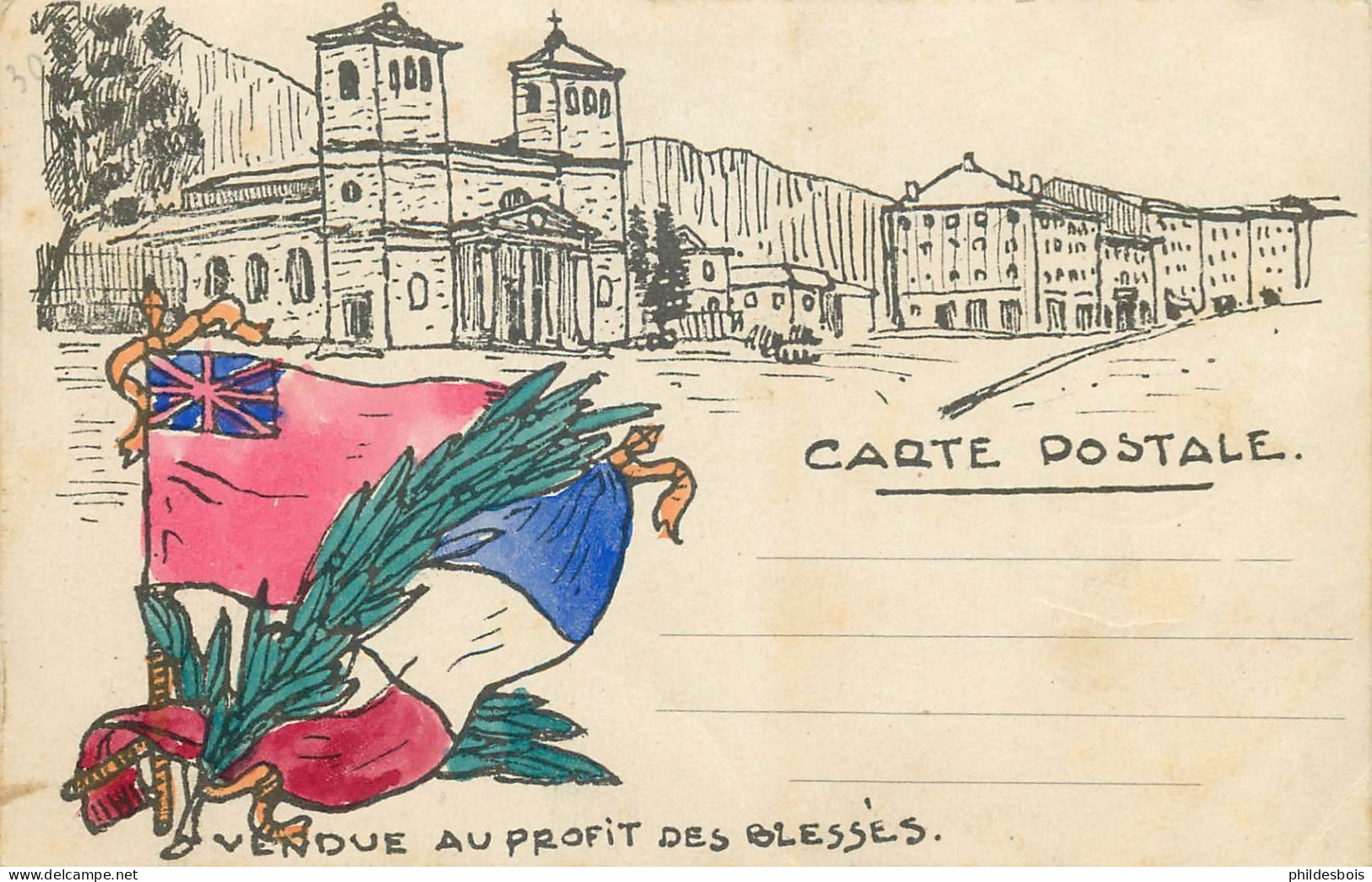 CARTE POSTALE   " Vendue Au Profit Des Blessés " - Patrióticos