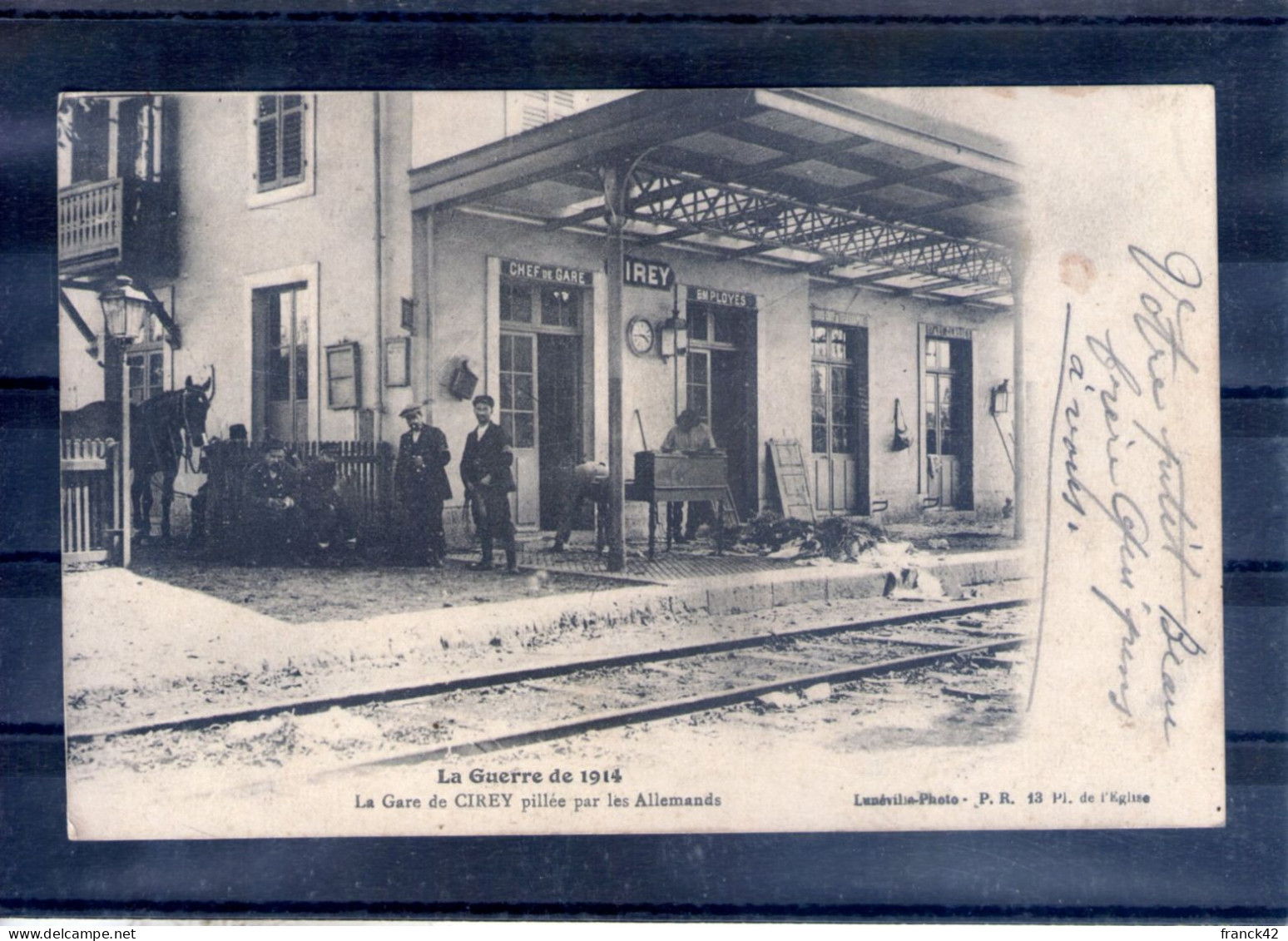 54. La Gare De Cirey Pillée Par Les Allemands - Cirey Sur Vezouze