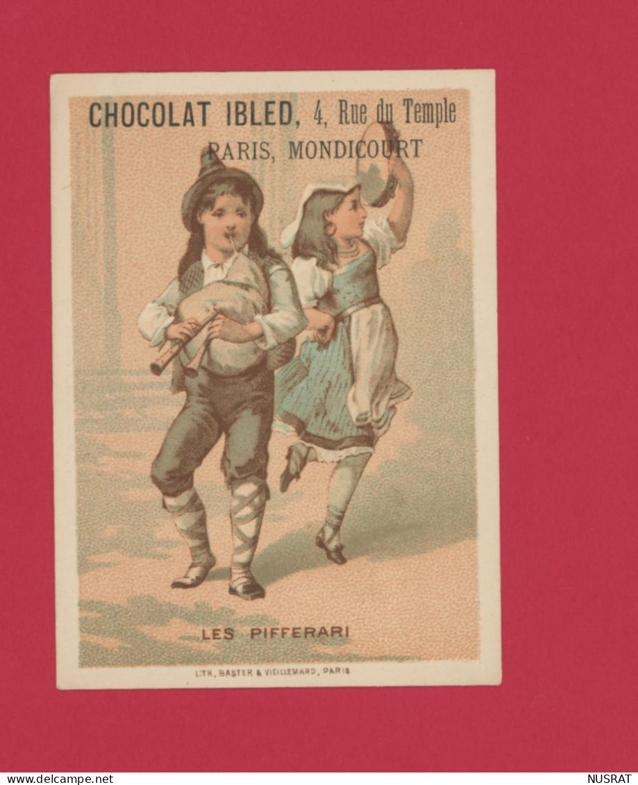 Chocolat IBLED, Chromo Lith. Baster & Viellemard BV21-08, Pifferari, Musiciens Ambulants - Ibled