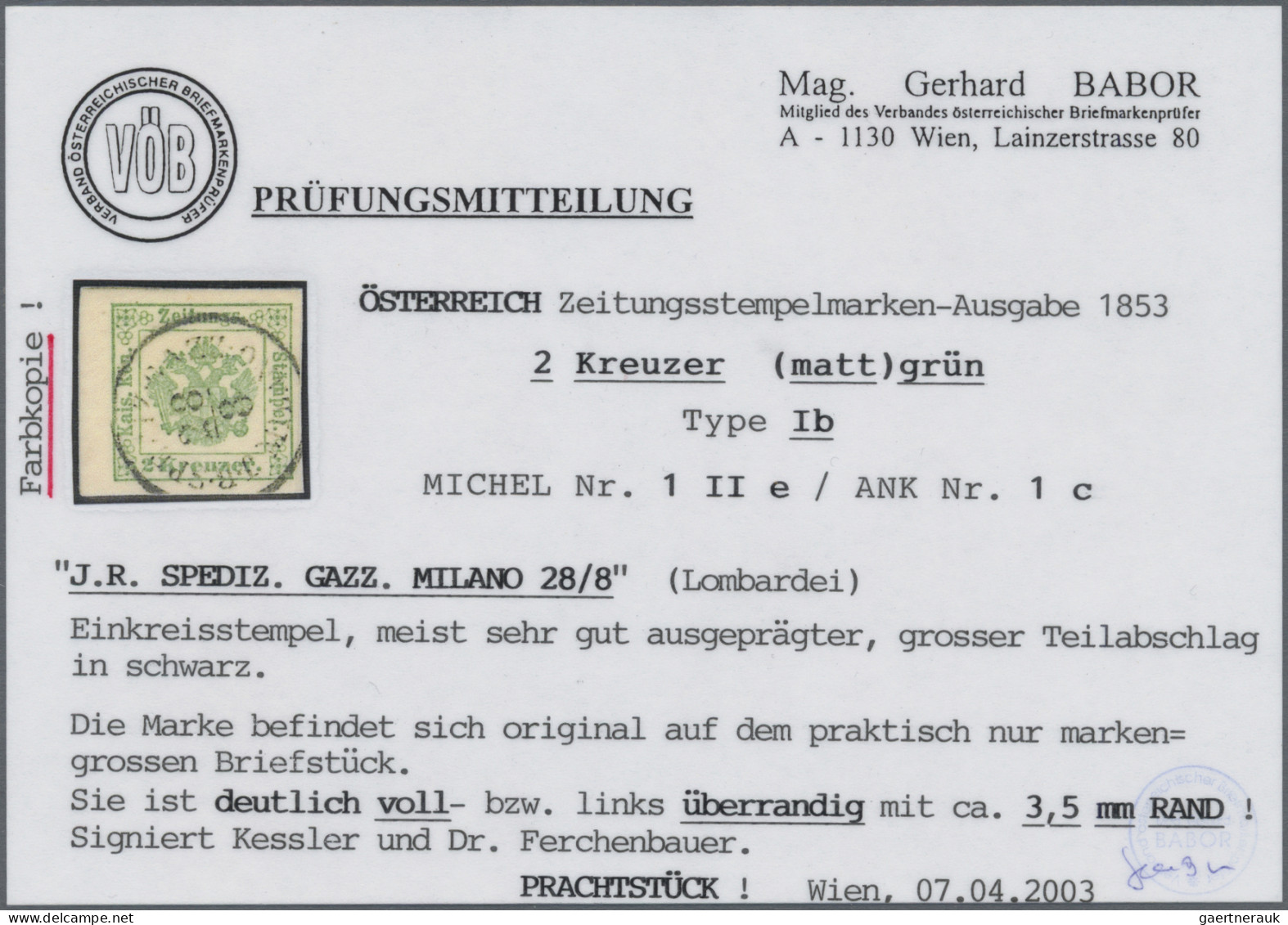 Österreich - Zeitungsstempelmarken: 1853, 2 Kr Grün, Type I Und Type II Je In Vo - Dagbladen