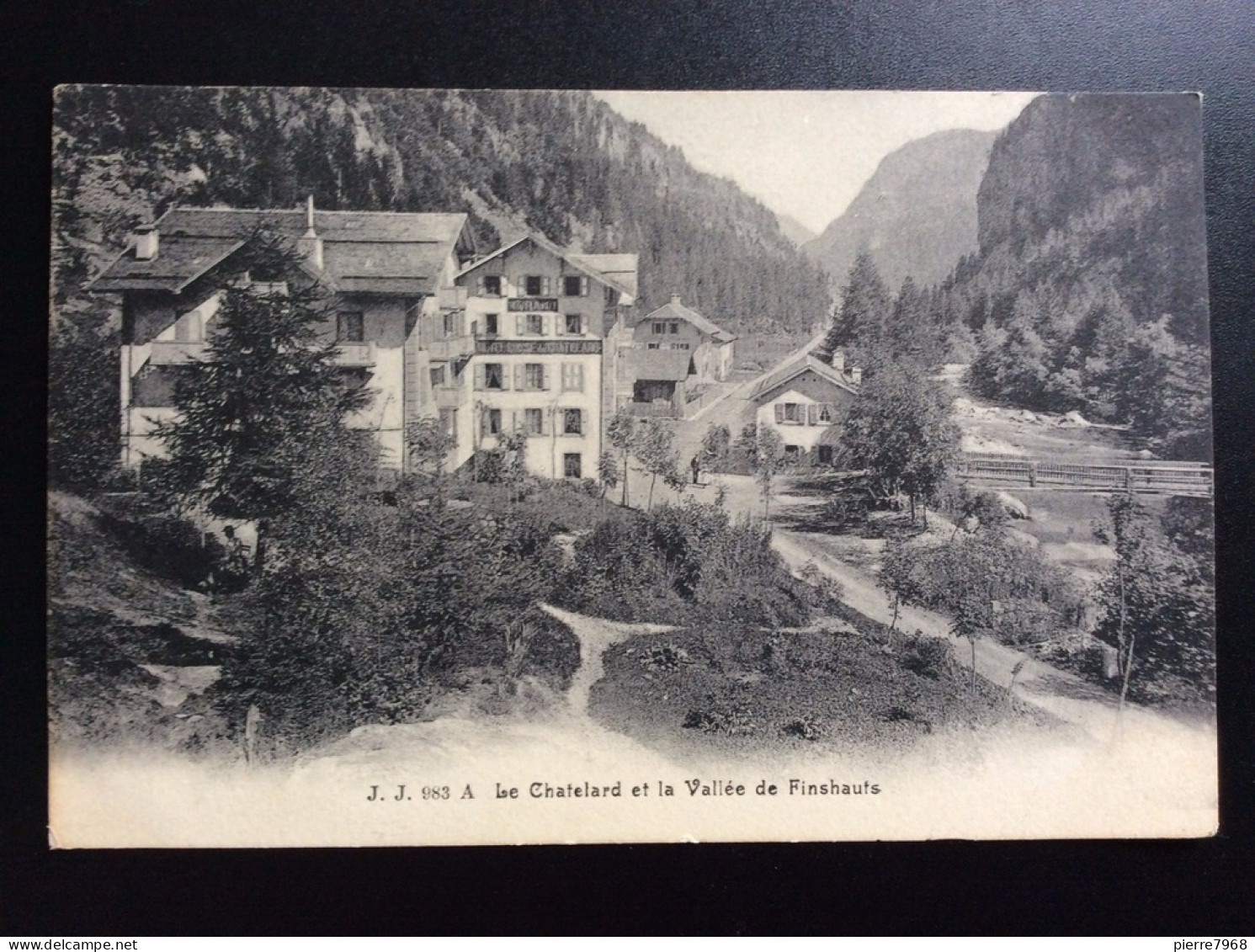 Le Chatelard Et La Vallée De Finshauts - (Grand Hôtel Suisse Du Chatelard) - Finhaut