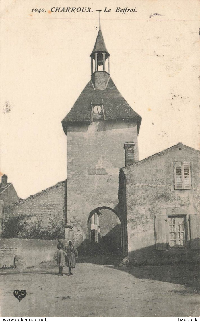 CHARROUX : LE BEFFROI - Charroux