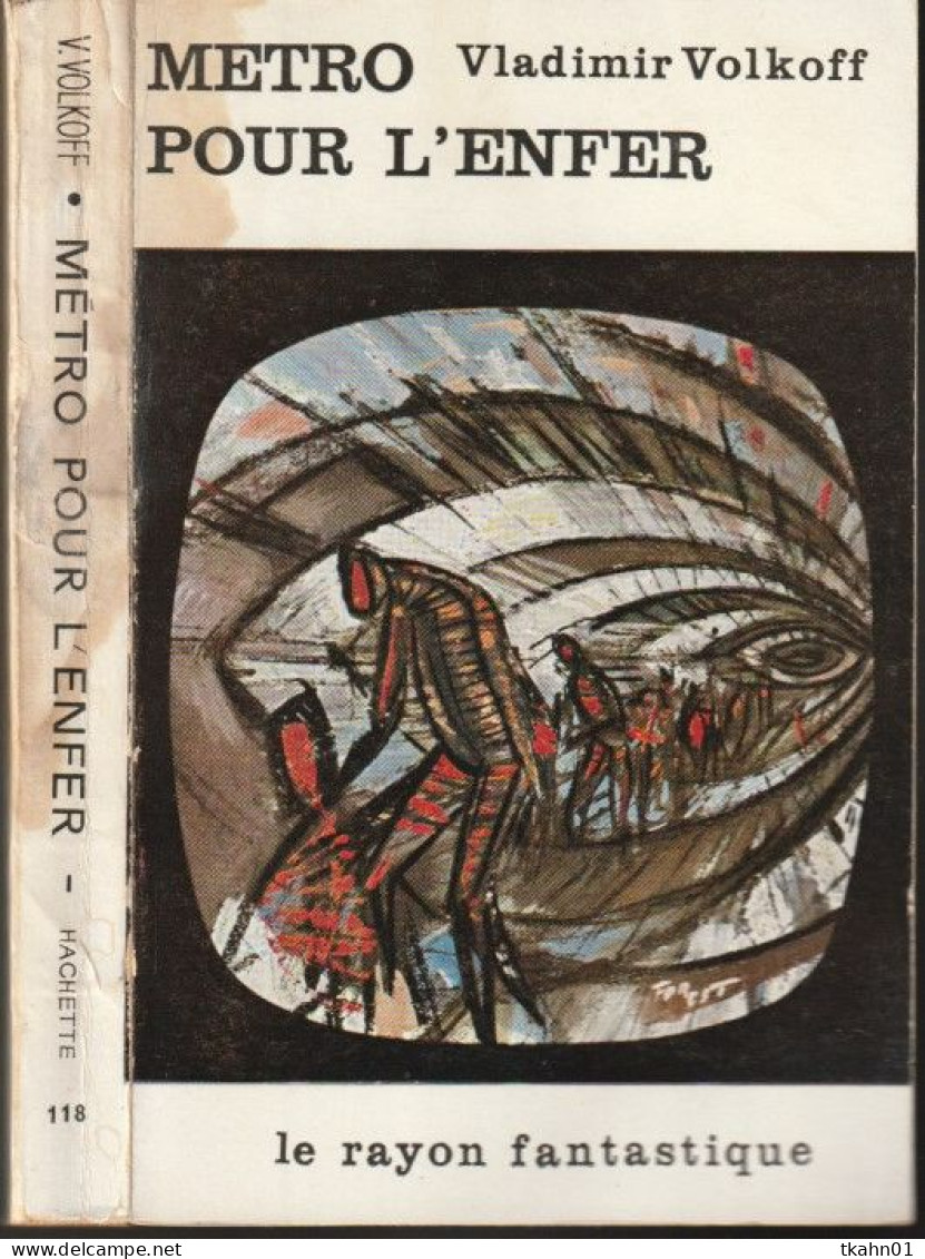 LE RAYON FANTASTIQUE N° 118 " METRO POUR L'ENFER   " VLADIMIR VOLKOFF DE 1963 - Le Rayon Fantastique