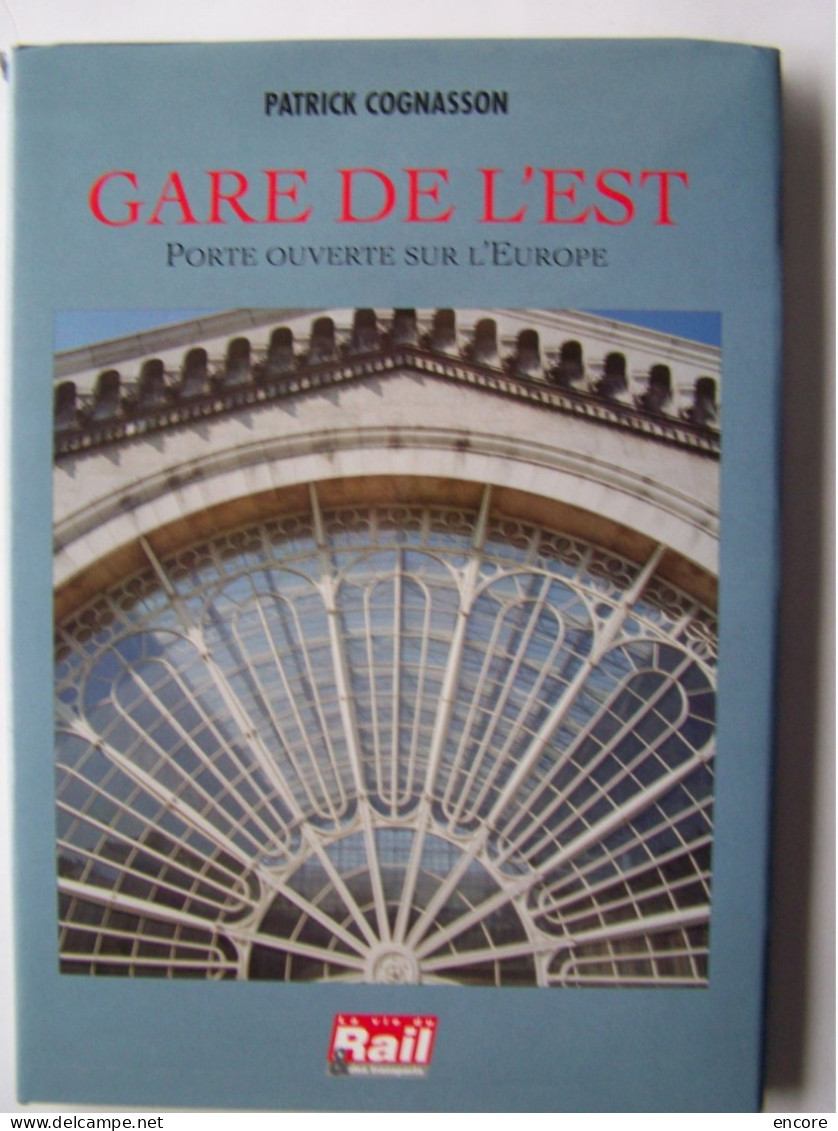 PARIS. 10°ARRONDISSEMENT. "GARE DE L'EST. PORTE OUVBERTE SUR L'EUROPE".   100_2629 & 100_2630MHDY - Chemin De Fer & Tramway