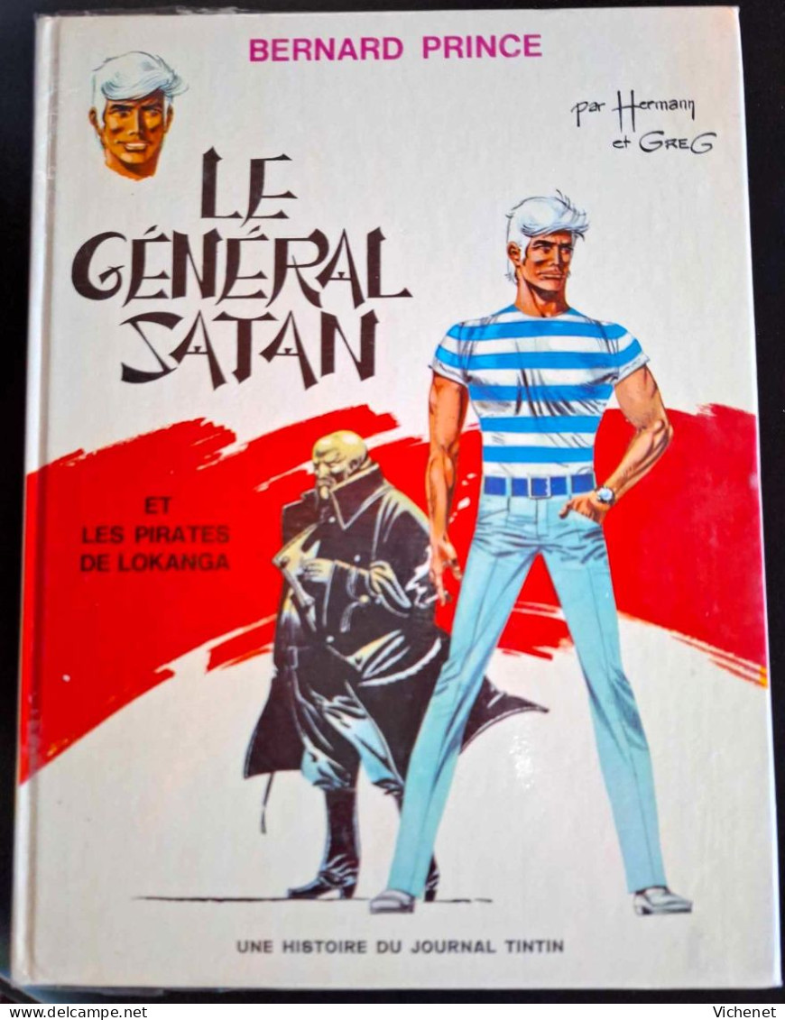 Bernard Prince - 1a - Le Général Satan - 1971 - Bernard Prince