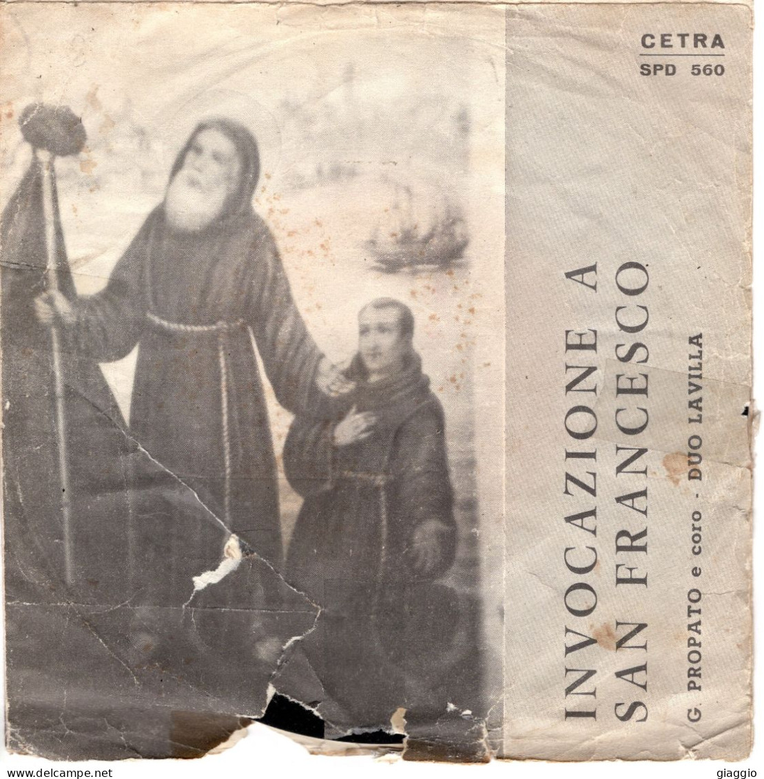 °°° 549) 45 GIRI - G. PROPATO E CORO DUO LAVILLA - INVOCAZIONE A SAN FRANCESCO °°° - Andere - Italiaans