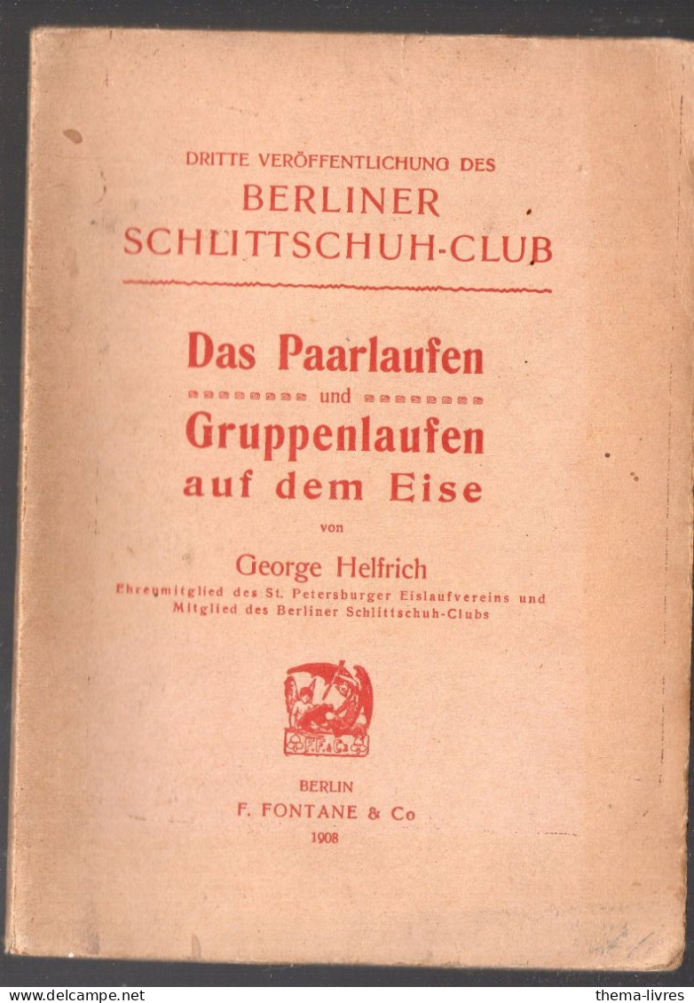 (sport Patinage Artistique) Berlin (Allemagne) Berkiner Schlittschuh-Club  1908 (texte En Allemand)  (PPP46123) - Pattinaggio Artistico