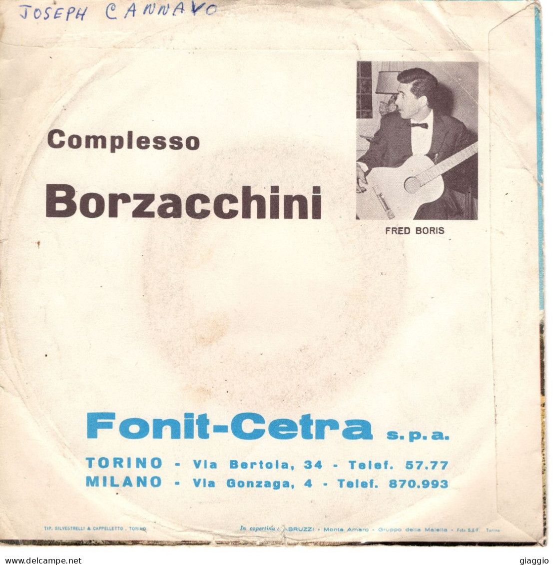 °°° 551) 45 GIRI - ABRUZZI , COMPLESSO BORZACCHINI - LU CACCIUNE.... / A' MAMMETE.... °°° - Autres - Musique Italienne