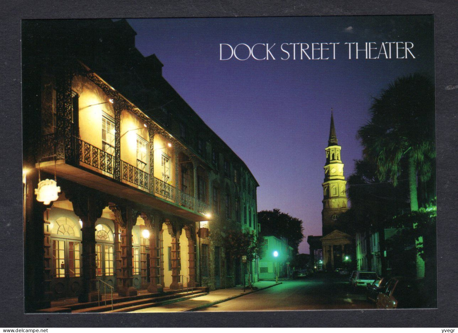 Etats Unis - CHARLESTON - Night View Church Street - DOCK STREET THEATER - Une Rue Vue De Nuit - Charleston