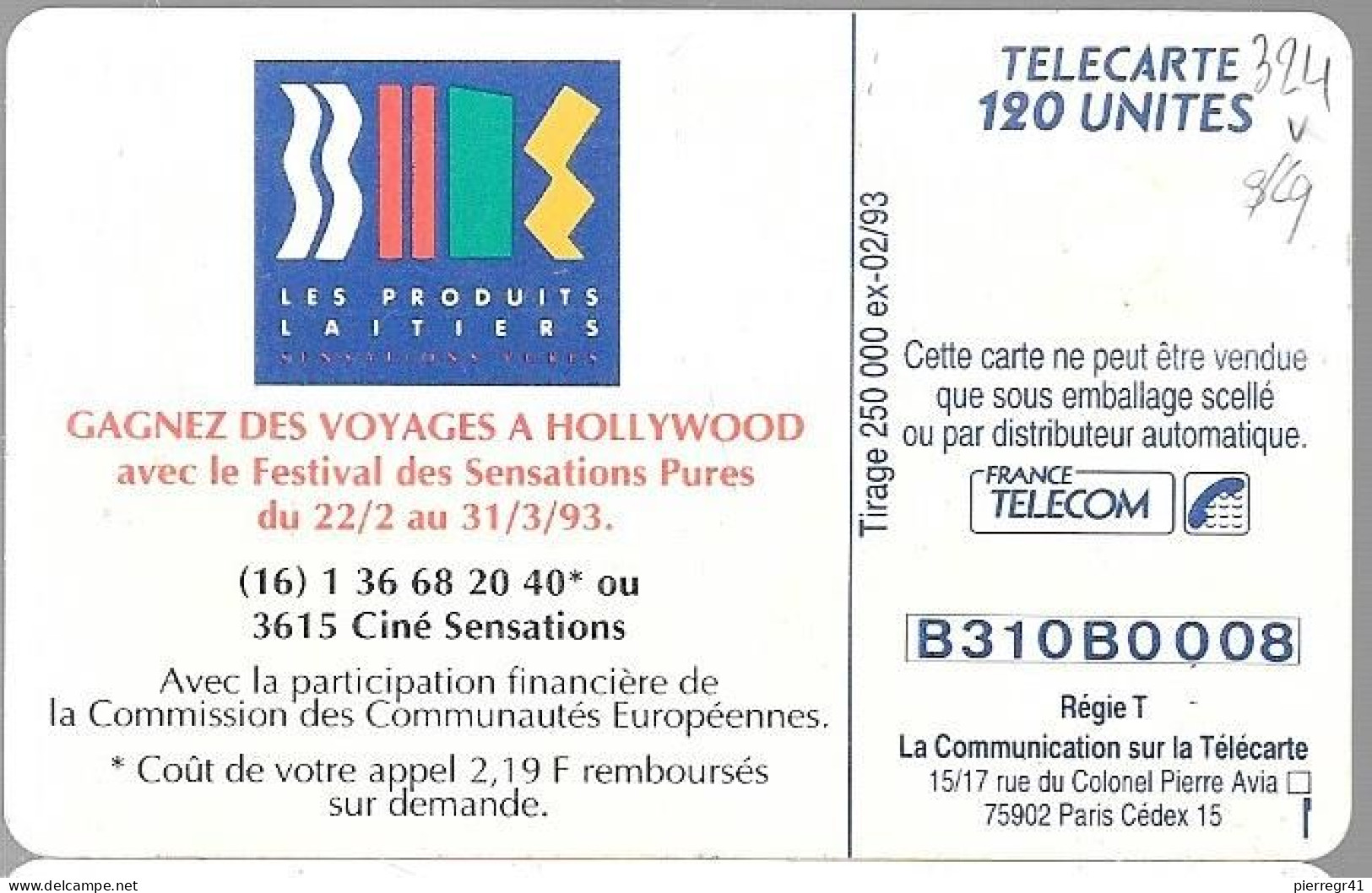 CARTE-PUBLIC-120U-F324-GEMA -2e Logo-02 /93-PRODUITS  LAITIERS-FORCE-Série B0008-Utilisé-TBE - 1993