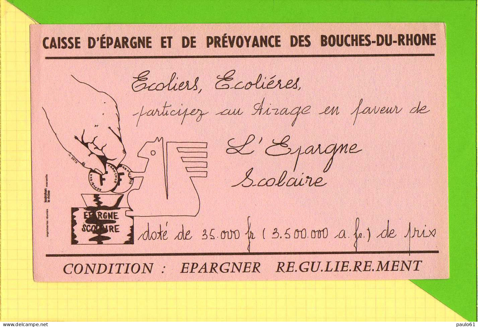 BUVARD  & Blotting Paper :Caisse D'Epargne Bouches Du Rhone - Bank & Versicherung