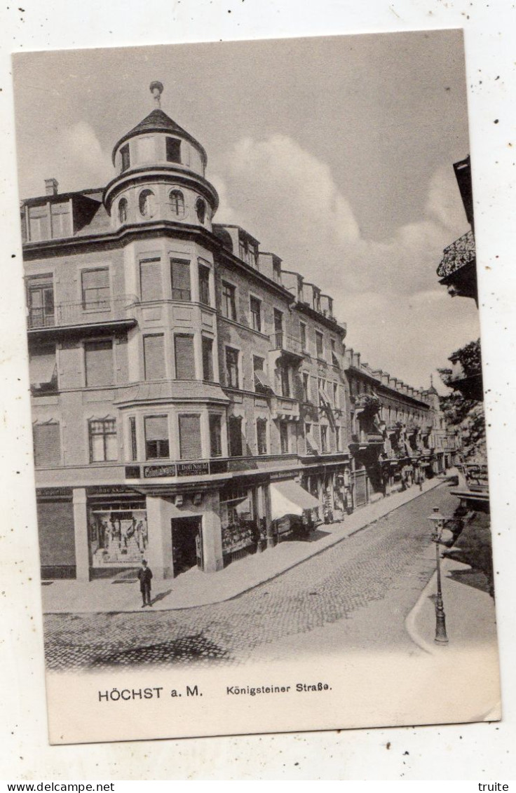 HOCHST A.M. KONIGSTEINER STRASSE - Hoechst