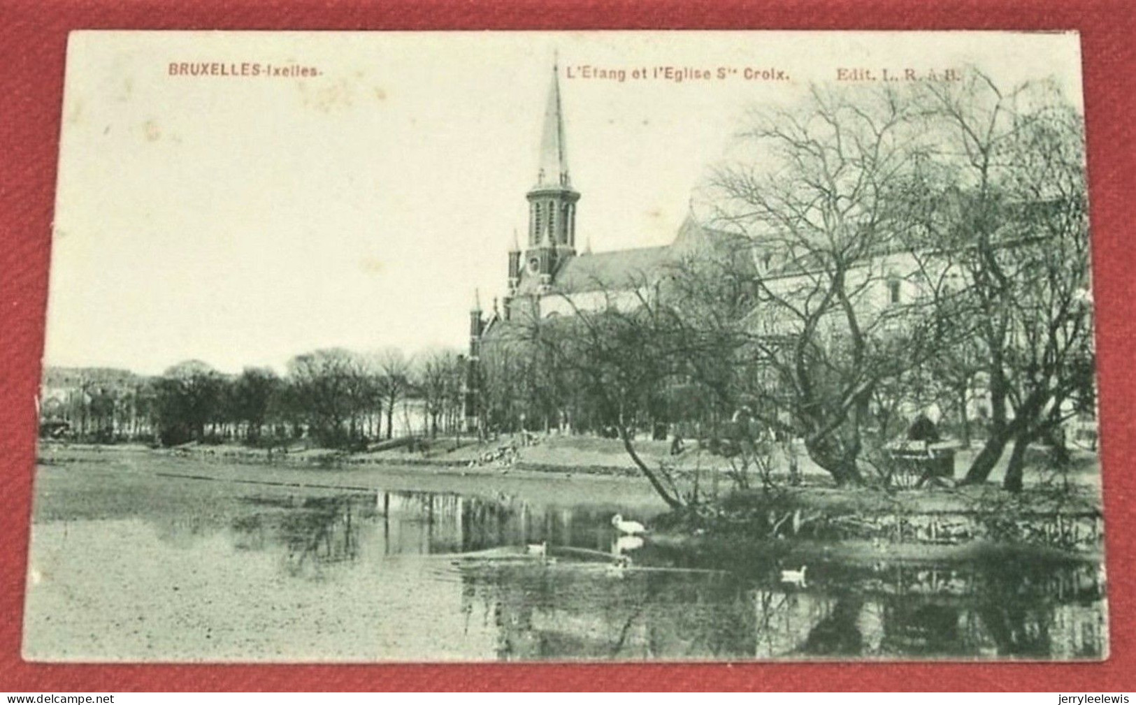 BRUXELLES  -  IXELLES  -  L'Etang Et L'Eglise Ste Croix - Elsene - Ixelles