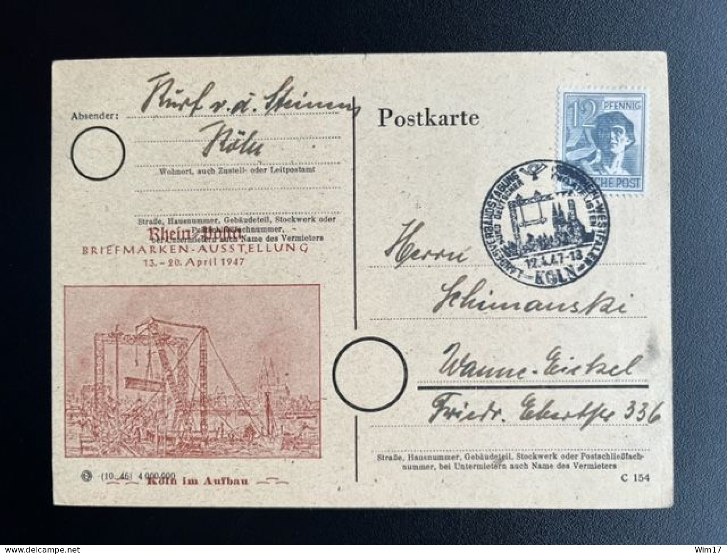 GERMANY 1947 POSTCARD KOLN TO WANNE EICKEL 12-04-1947 DUITSLAND DEUTSCHLAND KOLN IM AUFBAU - Postwaardestukken