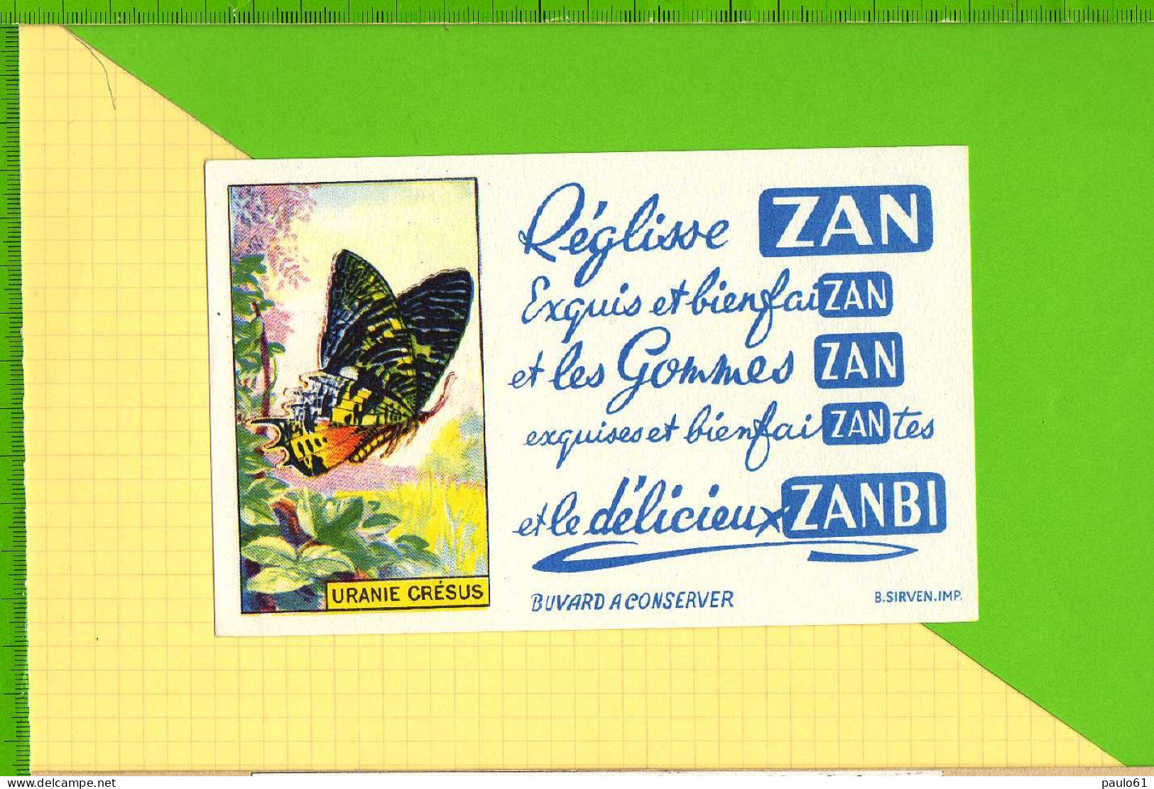 Buvard & Blotter Paper : Reglisse ZAN  Papillon URANIE CRESUS - Sucreries & Gâteaux