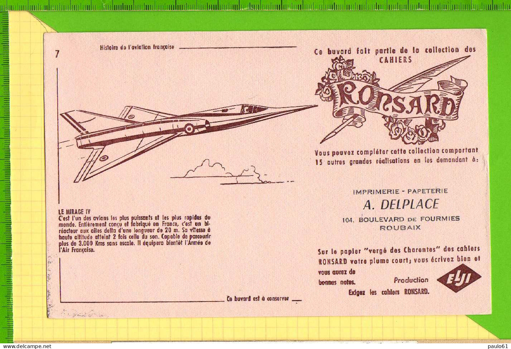 Buvard & Blotter Paper : RONSARD Avion LE LE MIRAGE IV   N° 7 - Papeterie