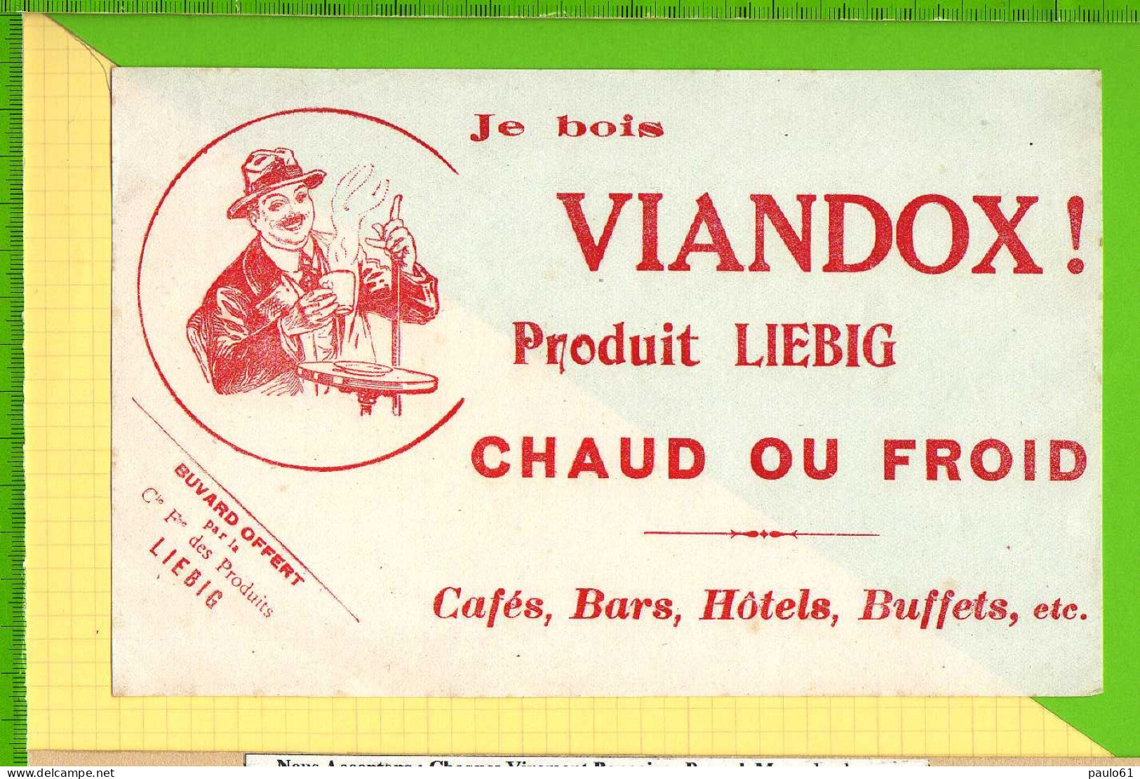 Buvard & Blotter Paper : VIANDOX Produit LIEBIG - Soups & Sauces