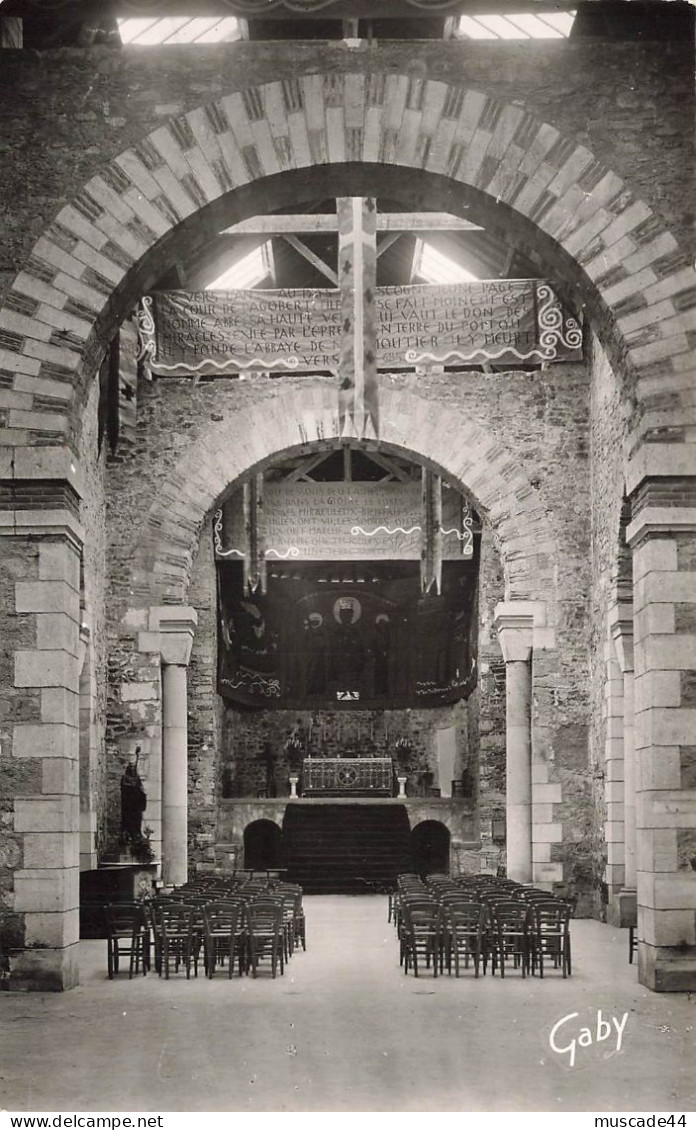 SAINT PHILBERT DE GRAND LIEU - INTERIEUR DE L EGLISE CAROLINGIENNE - Saint-Philbert-de-Grand-Lieu