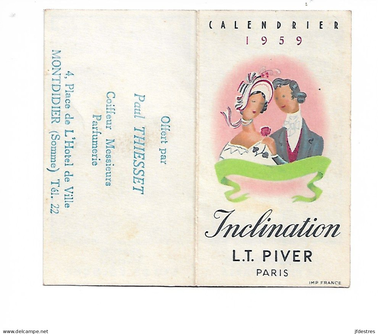 Calendrier Publicitaire De Poche En 4 P. Inclination L.T. Piver Paris, Paul Thiesset Coiffeur Parfumerie Montdidier 1959 - Petit Format : 1941-60