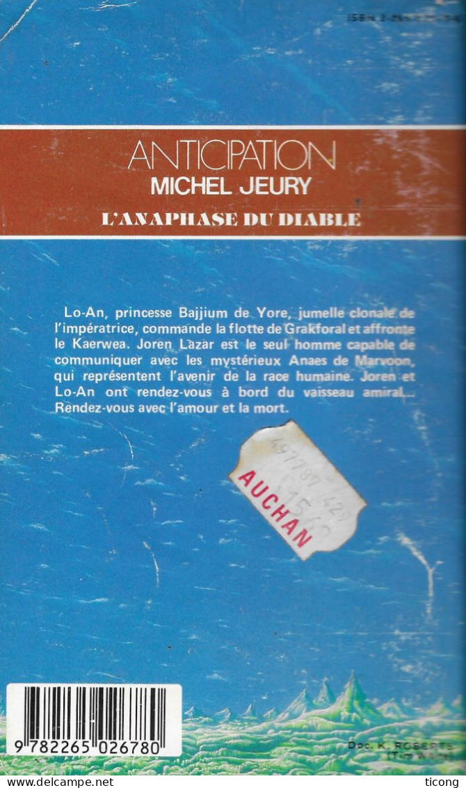 L ANAPHASE DU DIABLE DE MICHEL JEURY,   EDITION ORIGINALE 1984 FLEUVE NOIR ANTICIPATION, VOIR LES SCANNERS - Fleuve Noir