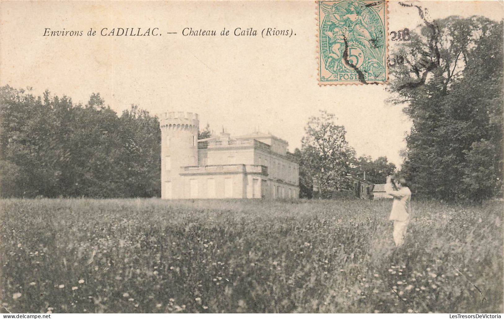 FRANCE - Environs De Cadillac - Château De Caila - Carte Postale Ancienne - Cadillac