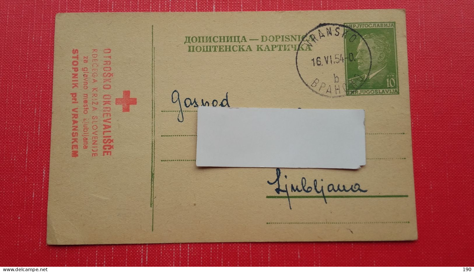 FNRJ Dopisnica Tito-10 Din.Vransko.Sign:Otrrosko Okrevalisce Rdecega Kriza Slovenije.Stopnik Pri Vranskem.Red Cross - Brieven En Documenten