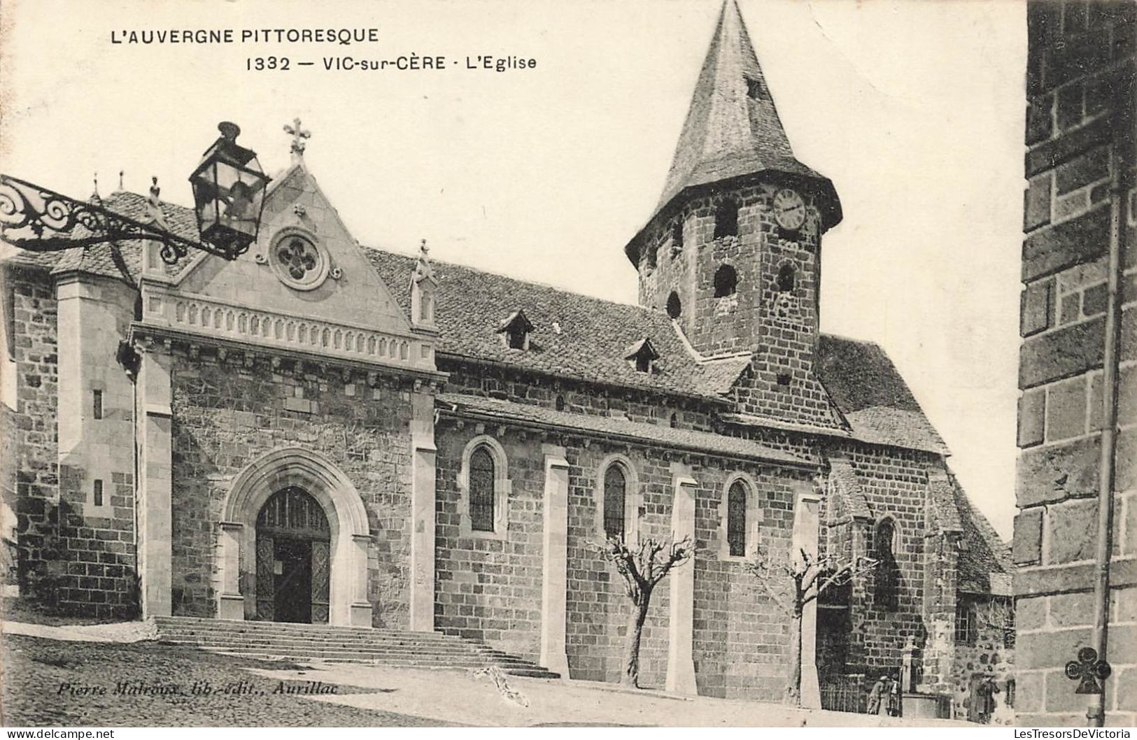 FRANCE - L'Auvergne Pittoresque - Vic Sur Cère - L'Eglise - Carte Postale Ancienne - Aurillac