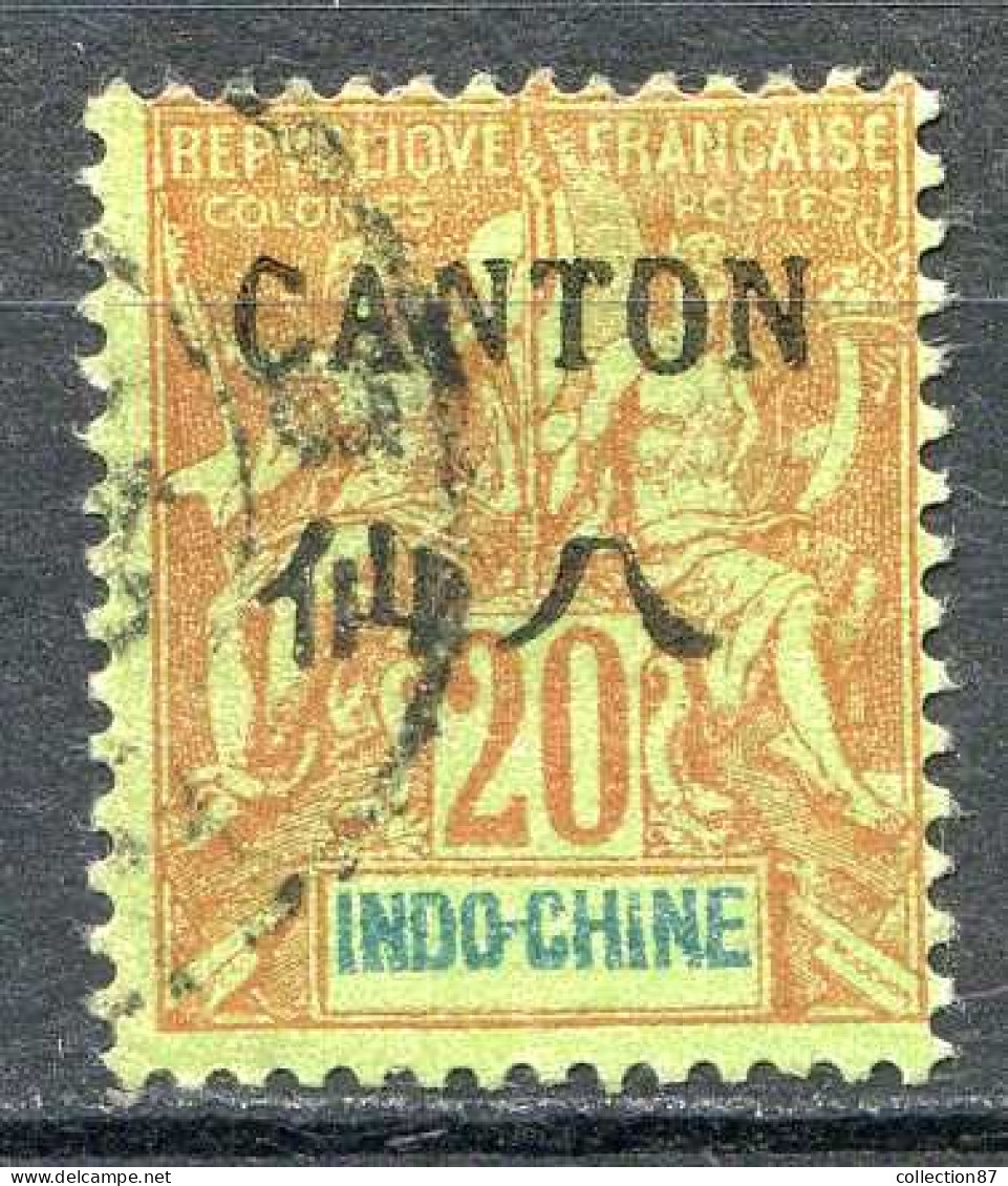 Réf 82 > CANTON < N° 23 Ø Oblitéré Ø Used -- - Used Stamps