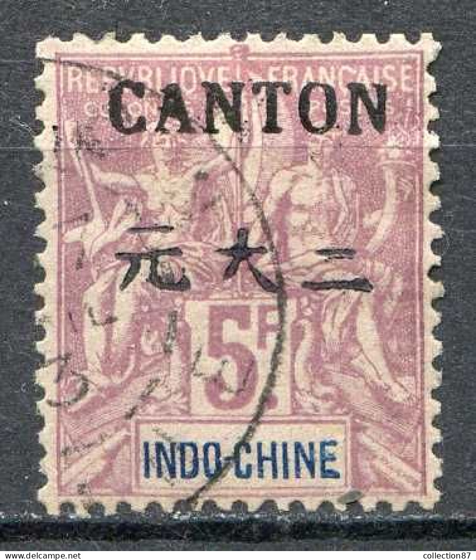 Réf 82 > CANTON < N° 32 Ø Oblitéré Ø Used -- - Usados