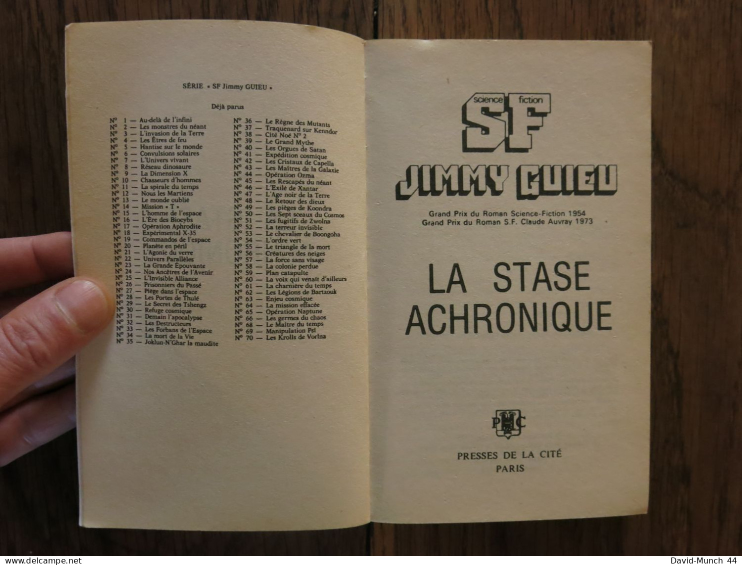 La Stase Achronique De Jimmy Guieu. Presses De La Cité, Collection Science-fiction Jimmy Guieu N° 71. 1989 - Presses De La Cité