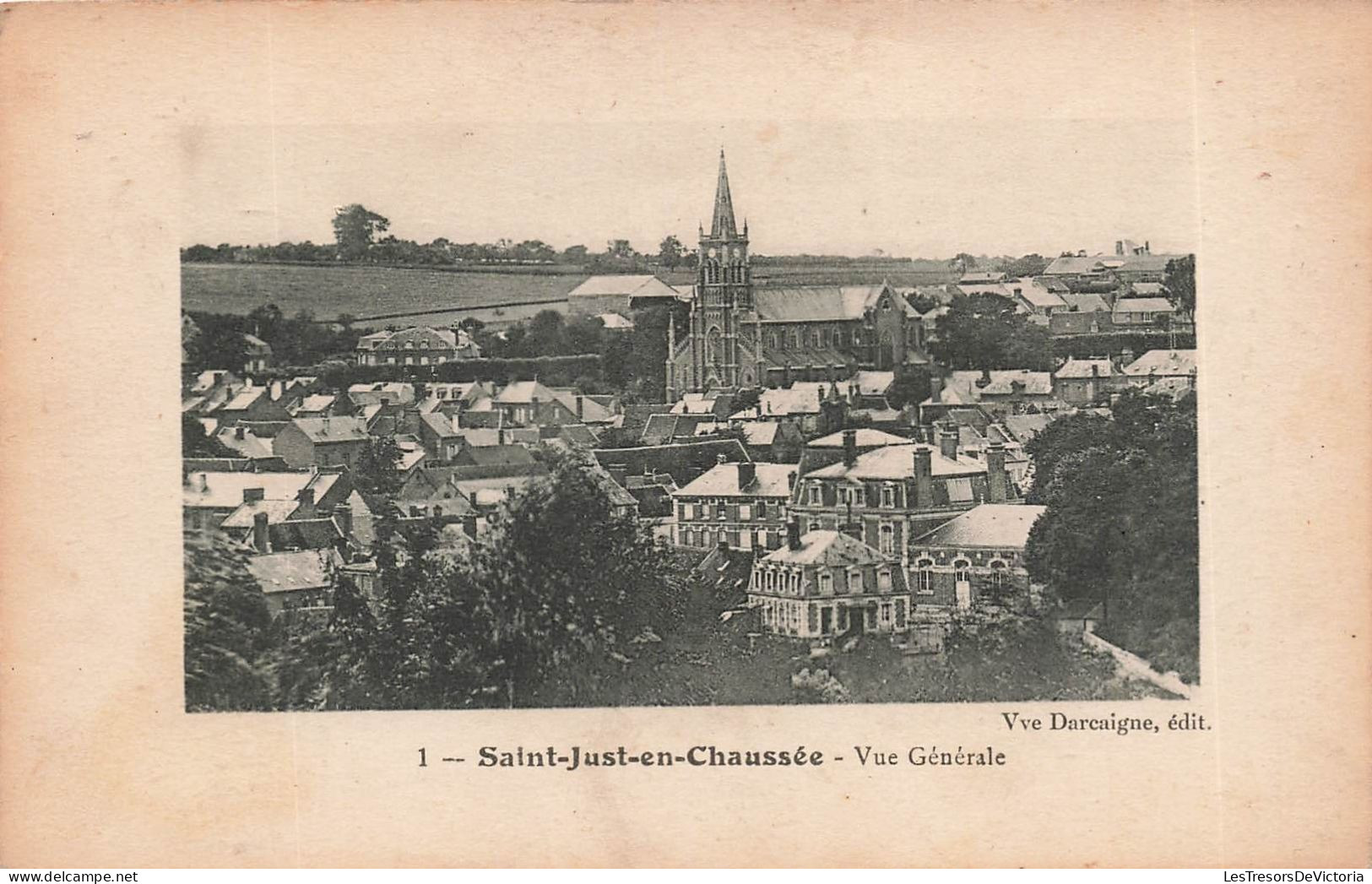 FRANCE - Saint Just En Chaussée - Vue Générale - Carte Postale Ancienne - Saint Just En Chaussee